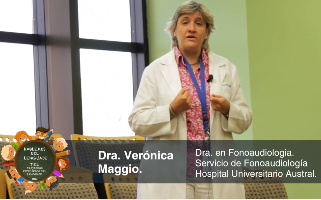 Entrevista a Verónica Maggio, Dra. en fonoaudiología